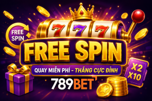 Free Spin là gì cùng tìm hiểu tại nhà cái 789Bet