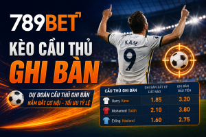 Chi tiết về kèo cầu thủ ghi bàn tại nhà cái 789Bet